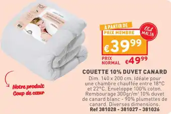 Trafic COUETTE 10% DUVET CANARD offre