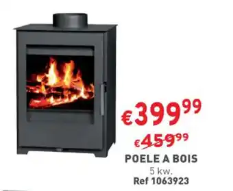 Trafic POELE A BOIS offre