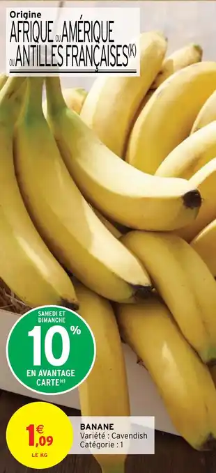 Intermarché Hyper BANANE offre