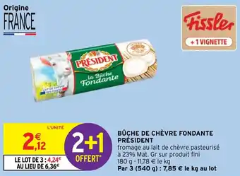 Intermarché Hyper BÛCHE DE CHÈVRE FONDANTE PRÉSIDENT offre