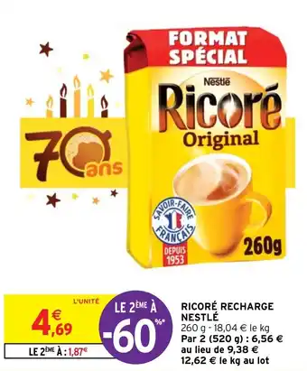 Intermarché Hyper RICORÉ RECHARGE NESTLÉ offre