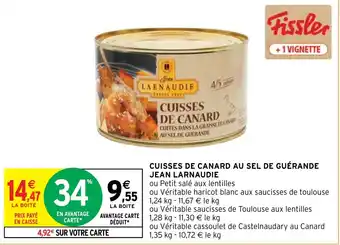 Intermarché Hyper CUISSES DE CANARD AU SEL DE GUÉRANDE JEAN LARNAUDIE offre