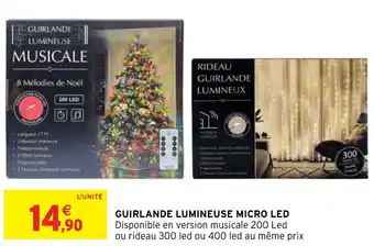 Intermarché Hyper GUIRLANDE LUMINEUSE MICRO LED offre
