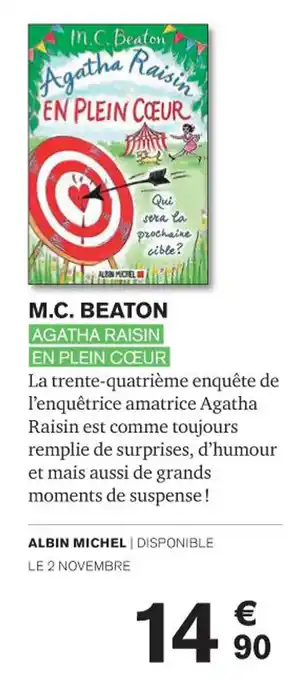 Carrefour M.C. BEATON AGATHA RAISIN EN PLEIN COEUR offre