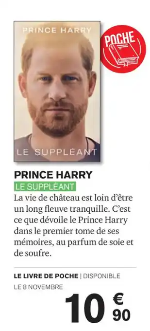 Carrefour PRINCE HARRY LE SUPPLÉANT offre