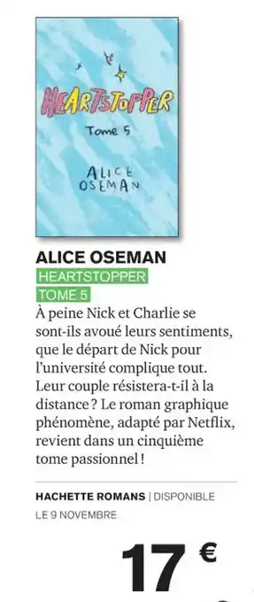 Carrefour ALICE OSEMAN HEARTSTOPPER TOME 5 offre