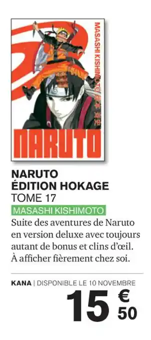 Carrefour NARUTO ÉDITION HOKAGE TOME 17 MASASHI KISHIMOTO offre