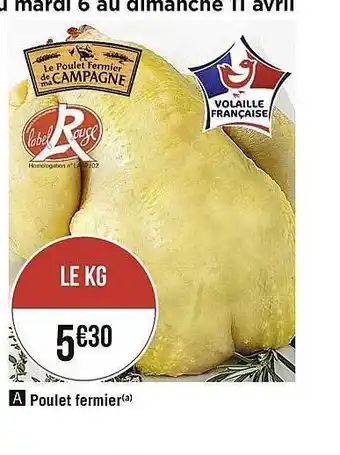 Casino Supermarchés Poulet Fermier offre