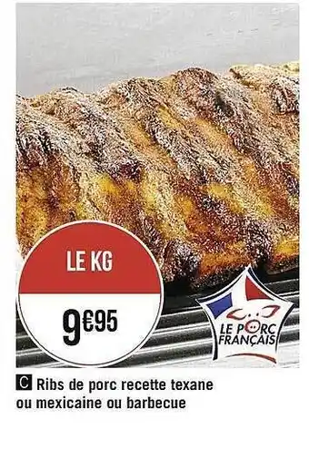Casino Supermarchés Ribs De Porc Recette Texane Ou Mexicaine Ou Barbecue offre