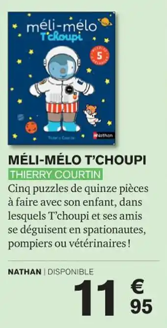 MÉLI-MÉLO T'CHOUPI THIERRY COURTIN