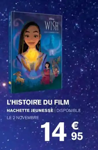Carrefour L'HISTOIRE DU FILM offre