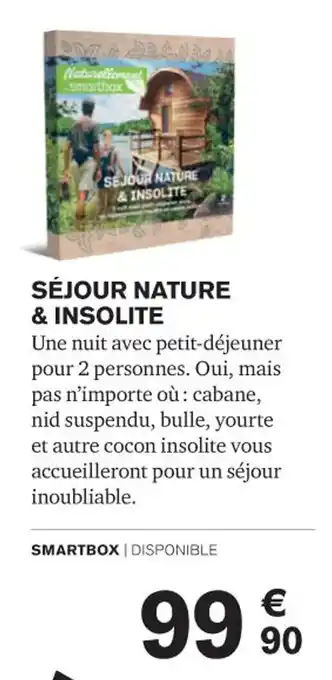 Carrefour SÉJOUR NATURE & INSOLITE offre