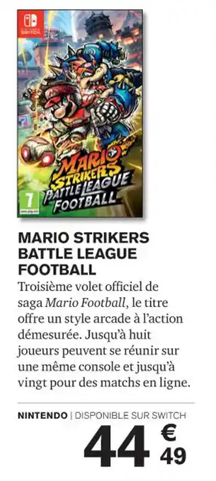 Carrefour MARIO STRIKERS BATTLE LEAGUE FOOTBALL offre