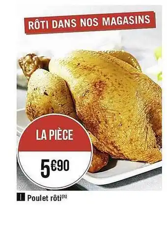 Casino Supermarchés Poulet Rôti offre