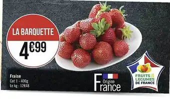 Casino Supermarchés Fraise offre