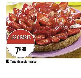 Casino Supermarchés Tarte Financier Fraise offre