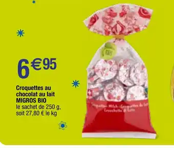 Migros Croquettes au chocolat au lait MIGROS BIO offre