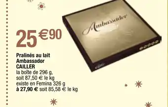 Migros Pralinés au lait Ambassador CAILLER offre