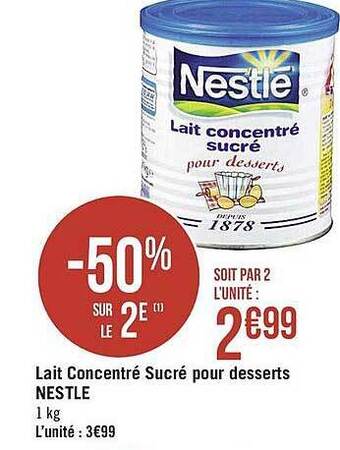 Casino Supermarchés Lait Concentré Sucré Pour Desserts Nestlé offre