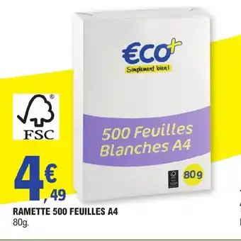 E.Leclerc RAMETTE 500 FEUILLES A4 80g. offre