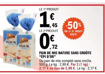 E.Leclerc PAIN DE MIE NATURE SANS CROÛTE "ÉPI D'OR" offre