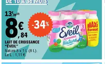 E.Leclerc LAIT DE CROISSANCE "ÉVEIL" offre
