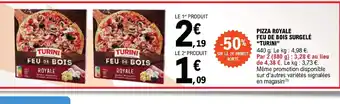PIZZA ROYALE FEU DE BOIS SURGELÉ "TURINI"