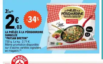 LA POÊLÉE À LA PÉRIGOURDINE SURGELÉE