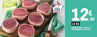 E.Leclerc VIANDE BOVINE: PAVE EN TOURNEDOS A GRILLER offre