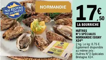 E.Leclerc HUÎTRES N°3 SPÉCIALES NORMANDIE ISIGNY X24(²) offre