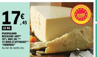 E.Leclerc PARMIGIANO REGGIANO AOP(6) 30% MAT.GR. 12 MOIS D'AFFINAGE offre