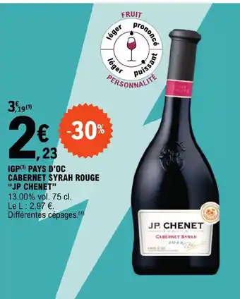 E.Leclerc IGP PAYS D'OC CABERNET SYRAH ROUGE "JP CHENET" offre