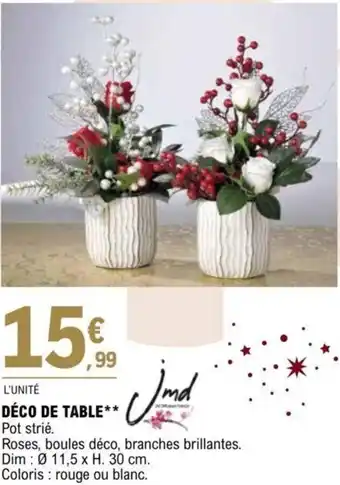 E.Leclerc DÉCO DE TABLE offre