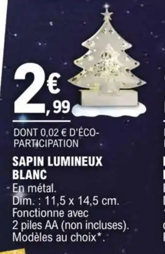E.Leclerc SAPIN LUMINEUX BLANC offre
