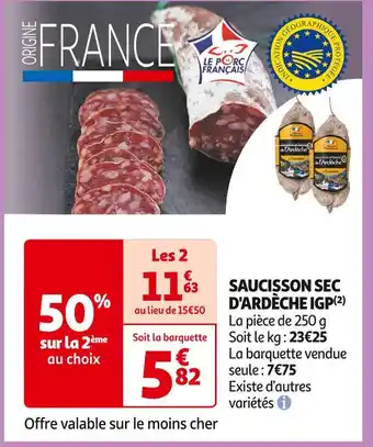 Auchan Supermarché Saucisson sec d'ardèche igp offre