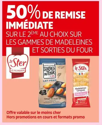 Auchan Supermarché Le ster 50% de remise immédiate sur le 2ème au choix sur les gammes de madeleines et sorties du four le ster offre
