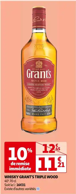 Auchan Supermarché Grant's whisky triple wood offre