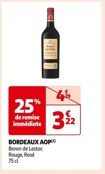 Auchan Supermarché Baron de lestac bordeaux aop offre