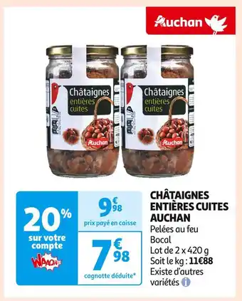 Auchan châtaignes entières cuites
