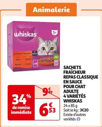 Auchan Supermarché Whiskas sachets fraîcheur repas classique en sauce pour chat adulte 4 variétés offre