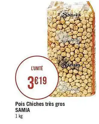 Pois Chiches Très Gros Samia