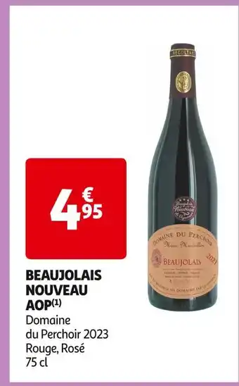 Auchan Supermarché Domaine du perchoir beaujolais nouveau aop offre