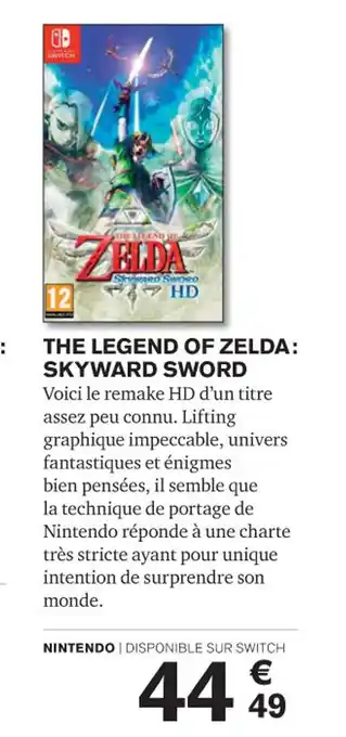 Carrefour THE LEGEND OF ZELDA: SKYWARD SWORD offre