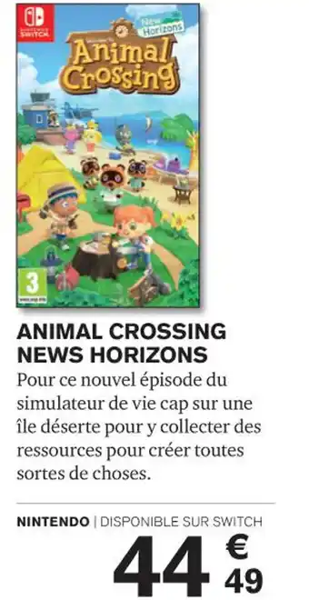 Carrefour ANIMAL CROSSING NEWS HORIZONS offre