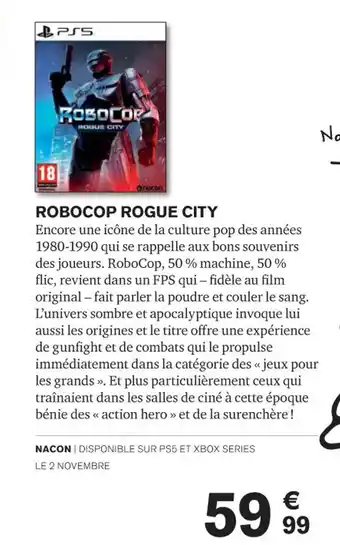 Carrefour ROBOCOP ROGUE CITY offre