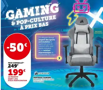 Super U FAUTEUIL GAMING offre