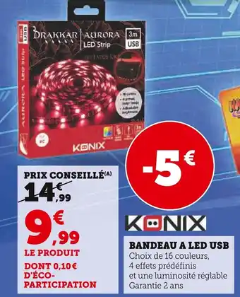 Super U BANDEAU A LED USB offre
