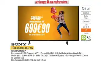 Proxi Confort SONY TÉLÉVISEUR LED 4K KD50X75WLPAEP offre
