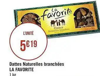 Dattes Naturelles Branchées La Favorite