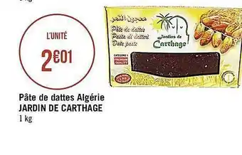 Casino Supermarchés Pâte De Dattes Algérie Jardin De Carthage offre